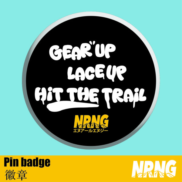 NRNG slogan pin badge 5