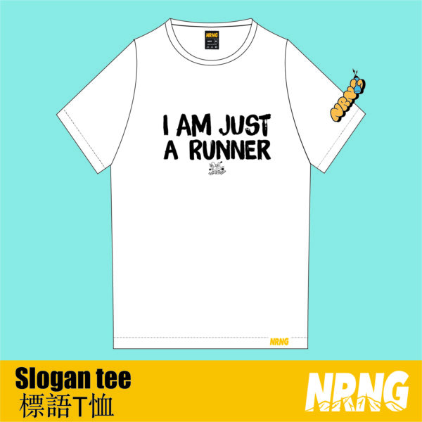 NRNG "I am just a runner" slogan tee white